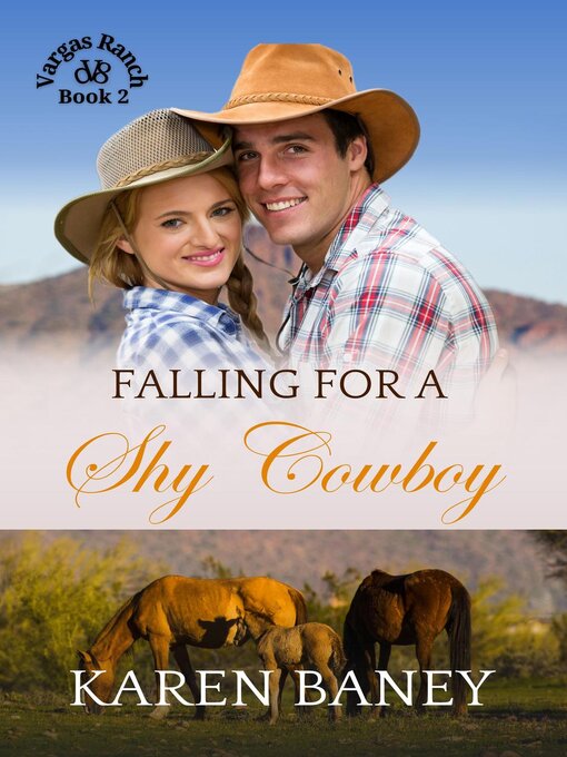 Title details for Falling for a Shy Cowboy by Karen Baney - Available